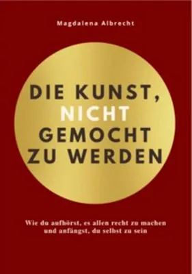 Obrázok produktu pre Die Kunst, Nicht Gemocht Zu Werden
