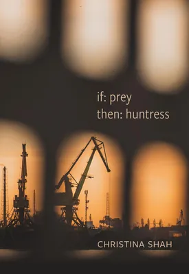 Produktbild von If: Prey, Then: Huntress
