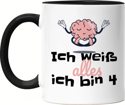 Produktbild von Ich Weiß Alles Ich Bin 4 Tasse Schwarz Geschenkidee 4. Geburtstag Humorvoll Sarkastisch