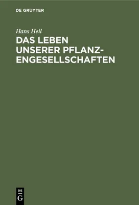 Produktbild von Das Leben unserer Pflanzengesellschaften