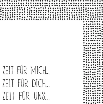Produktbild von Serviette "Zeit für mich, für dich…"