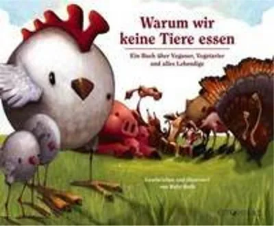 Produktbild von Warum wir keine Tiere essen