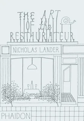 Produktbild von The Art of the Restaurateur