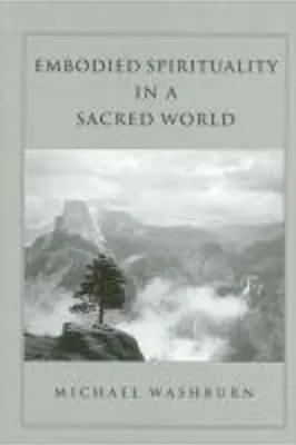 Produktbild von Embodied Spirituality in a Sacred World