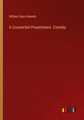 Produktbild von A Counterfeit Presentment. Comedy