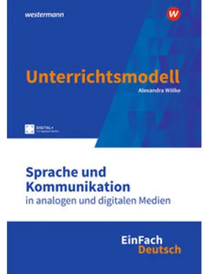 Obrázek produktu pro Sprache und Kommunikation in analogen und digitalen Medien. EinFach Deutsch Unterrichtsmodelle