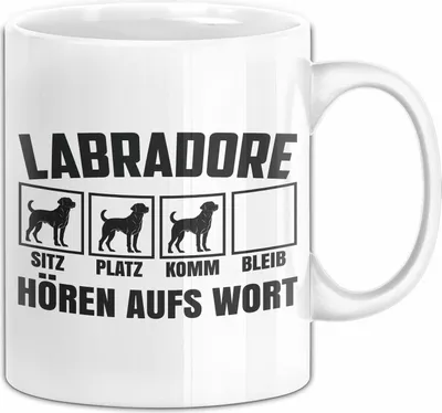Produktbild von Labradore Hören Aufs Wort Tasse Geschenk Labrador Besitzer Mama Becher (Weiß)
