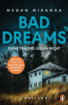 Produktbild von BAD DREAMS – Deine Träume lügen nicht: Thriller - Der neue Thriller der internationalen autorin