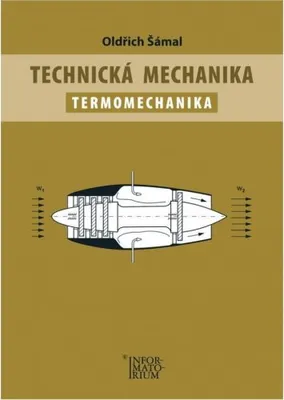 Immagine prodotto di Technická mechanika – Termomechanika (Šámal Oldřich)