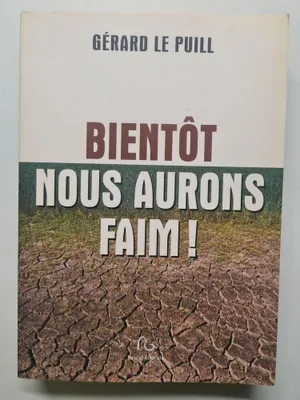 Image de Bientôt nous aurons faim
