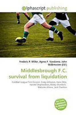Produktbild von Middlesbrough F.C. survival from liquidation