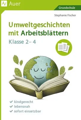 Obrázok produktu pre Umweltgeschichten mit Arbeitsblättern - Klasse 2-4