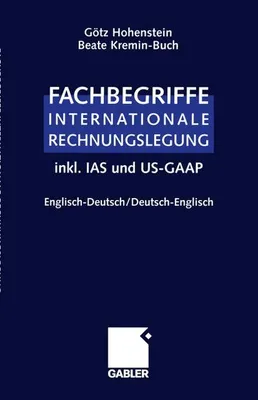 Immagine prodotto di Fachbegriffe Internationale Rechnungslegung/Glossary of international accounting terms