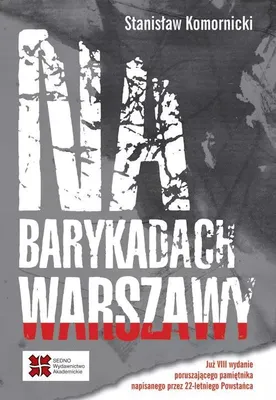 Image de ISBN Na barykadach Warszawy, Polski, Broszurowa okładka, 352 stron(y)