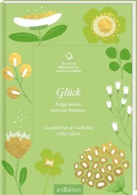Zdjęcie produktu dla Die kleine Bibliothek der positiven Gefühle: Glück