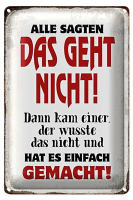 Produktbild von Blechschild Spruch 20x30cm Alle sagten geht nicht