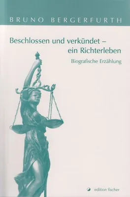 Produktbild von Bergerfurth, B: Beschlossen und verkündet - ein Richterleben