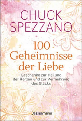 Obrázek produktu pro 100 Geheimnisse der Liebe - Geschenke zur Heilung der Herzen und zur Vermehrung des Glücks