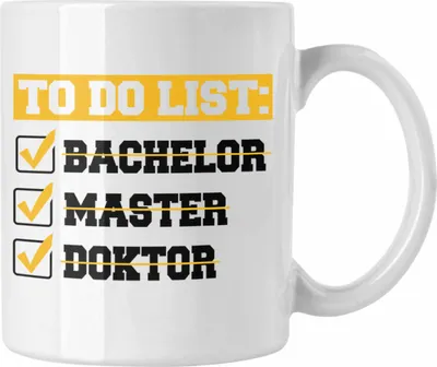 Produktbild von Trendation - Doktortitel Bestanden Tasse Geschenk To Do List (Weiß)