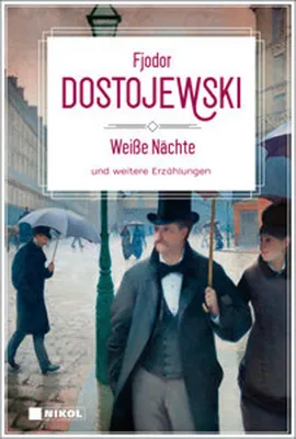 Image de Weiße Nächte und weitere Erzählungen