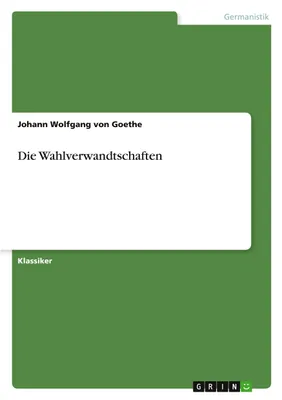 Produktbild von Die Wahlverwandtschaften