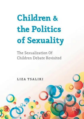 Immagine prodotto di Children and the Politics of Sexuality