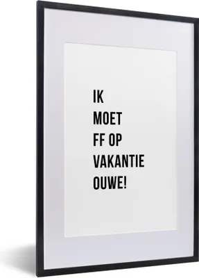 Produktbild von MuchoWow® Gerahmtes Poster Zitate - Ich muss in den Urlaub fahren, alter Mann! - Weiß 40x60 cm - Poster mit Schwarzem Bilderrahmen Wandposter Rahmen Foto Bilder - Poster in Rahmen