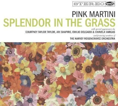 Obrázok produktu pre Pink Martini: Splendor In The Grass (CD+DVD) -   - (CD / S)