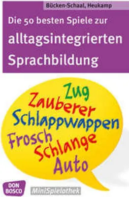 Produktbild von Die 50 besten Spiele zur alltagsintegrierten Sprachbildung