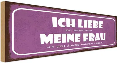 Produktbild von vianmo Holzschild 10x27 cm meine Frau mich saufen lässt Männer Frauen