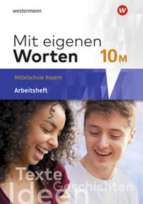 Image de Mit eigenen Worten - Sprachbuch für bayerische Mittelschulen Ausgabe 2016