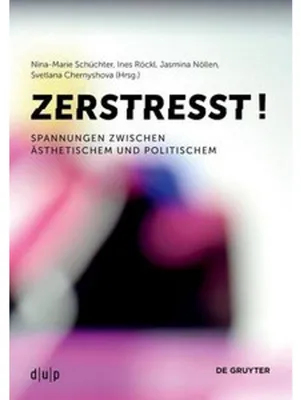Image de Zerstresst! – Eine interdisziplinäre und zeitdiagnostische Analyse der Zerstressung