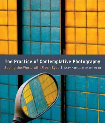 Productafbeelding van The Practice of Contemplative Photography