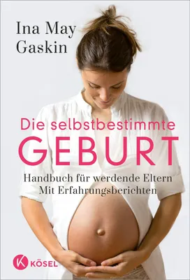 Produktbild von Die selbstbestimmte Geburt