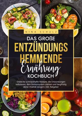 Produktbild von Das große Entzündungshemmende Ernährung Kochbuch