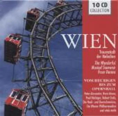 Produktbild von Wien - Traumstadt der Melodien (Vom Heurigen bis zum Opernball)