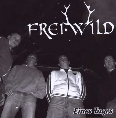 Obrázek produktu pro Frei.Wild: Eines Tages - Rookies&Kings RK 001 - (CD / E)