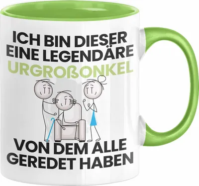Produktbild von Urgroßonkel Geschenk Tasse Lustige Geschenkidee Geburtstag für Urgroßonkel Ich Bin Dieser Legendäre Urgroßonkel Von Dem Alle Geredet Haben Kaffee-Becher (Grün)