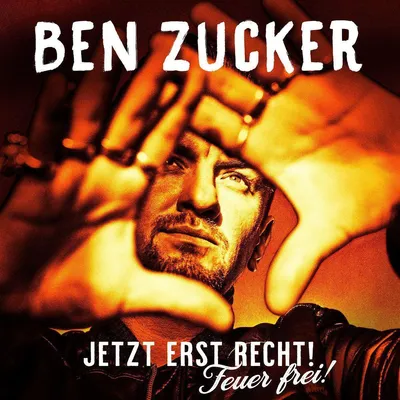 Produktbild von Ben Zucker: Jetzt erst recht! Feuer frei!