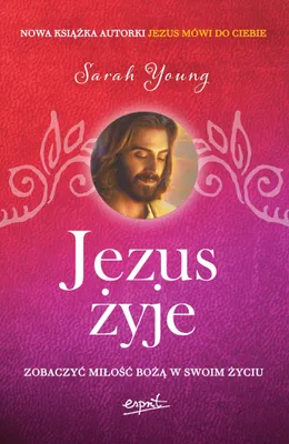 Produktbild von Jezus żyje. Zobaczyć miłość Bożą wyd. 2