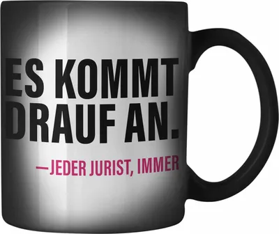 Produktbild von Trendation - Jura Geschenk Farbwechsel Zauber-Tasse mit Spruch für Jurist Juristin Geschenkideen Lustig für Examen Staatsexamen. Es kommt drauf an - jeder jurist immer (Schwarz)