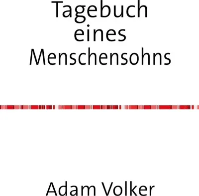 Produktbild von Tagebuch eines Menschensohnes