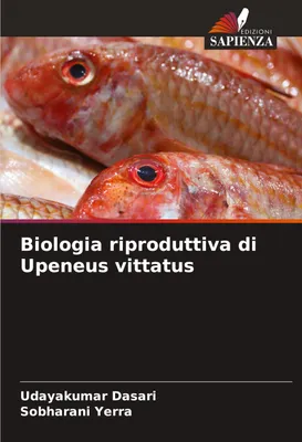 Produktbild von Biologia riproduttiva di Upeneus vittatus
