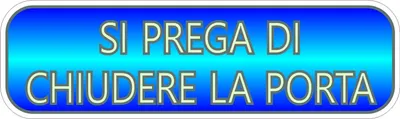 Immagine prodotto di autoadesivoes fotolumineszierendes 3D-Schild "Bitte porta schließen".