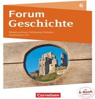 Produktbild von Forum Geschichte 6. Schuljahr - Vom Mittelalter bis zum Aufbruch in die Neuzeit - Gymnasium Niedersachsen