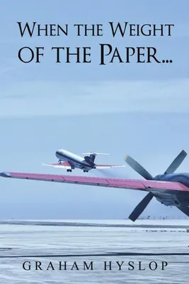 Obrázek produktu pro When the Weight of the Paper...