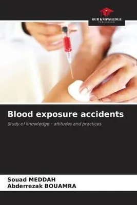 Produktbild von Meddah, S: Blood exposure accidents