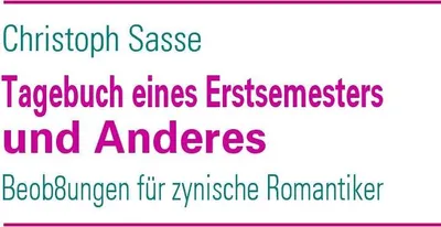 Produktbild von Tagebuch eines Erstsemesters und Anderes