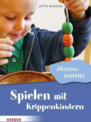 Produktbild von Spielen mit Krippenkindern: Aktionstabletts