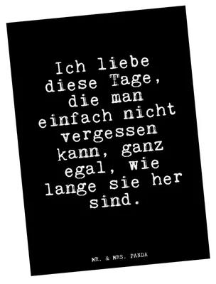 Produktbild von Mr. & Mrs. Panda Postkarte Ich liebe diese Tage,... - Schwarz - Geschenk, Freundin, Mann, Sprüche, Partner, Liebeskummer, Ansichtskarten, Postkarten, Grußkarte, Freund